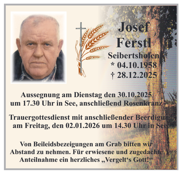 Josef Ferstl aus Seibertshofen